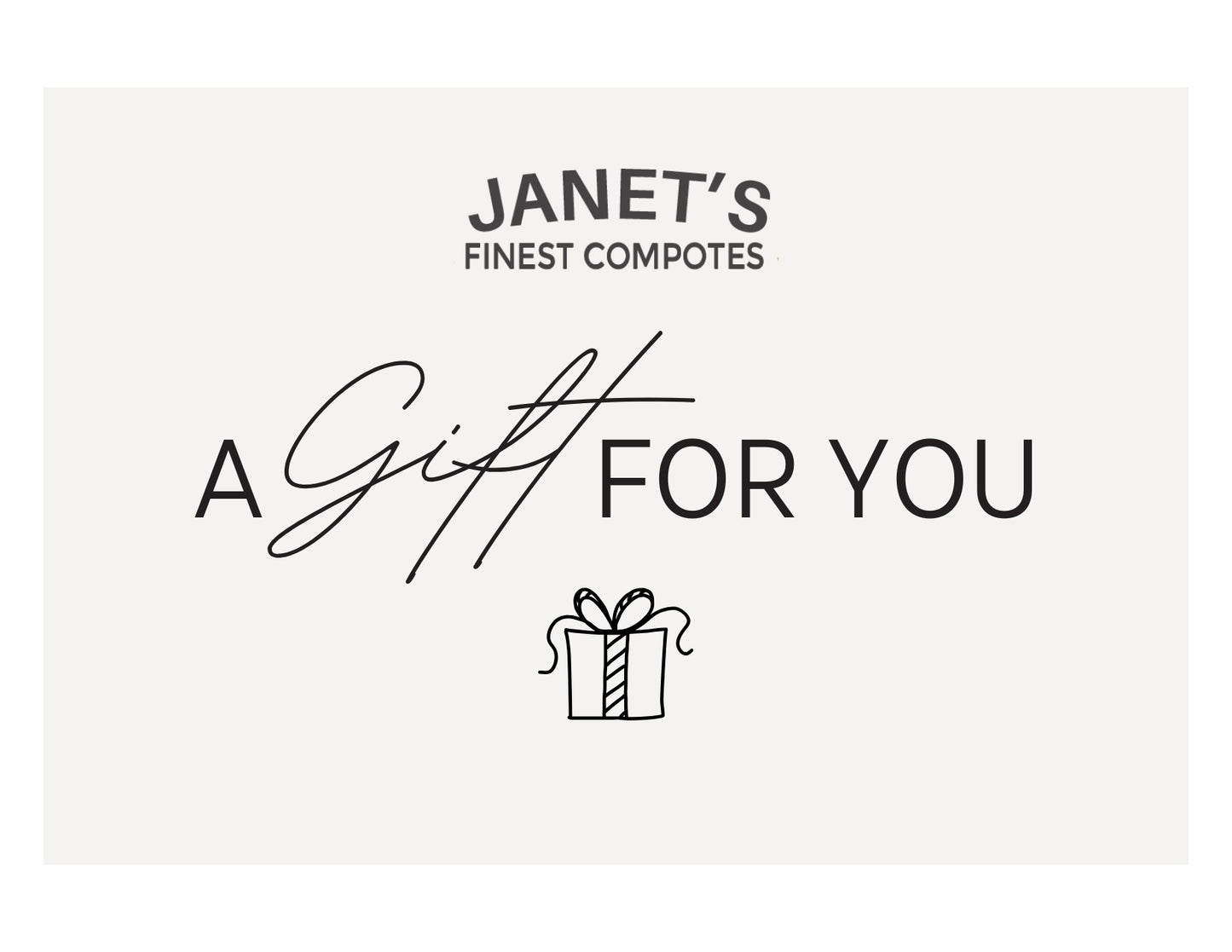 Janet's Finest Compotes Gift Card